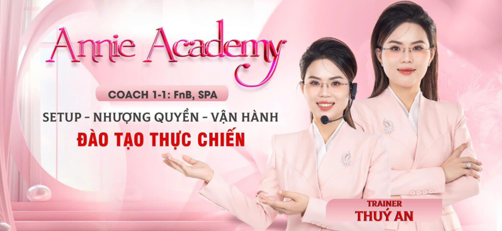 ceo thuy an va su thanh cong cua annie academy hanh trinh tu spa tai nha den chuoi nhuong quyen