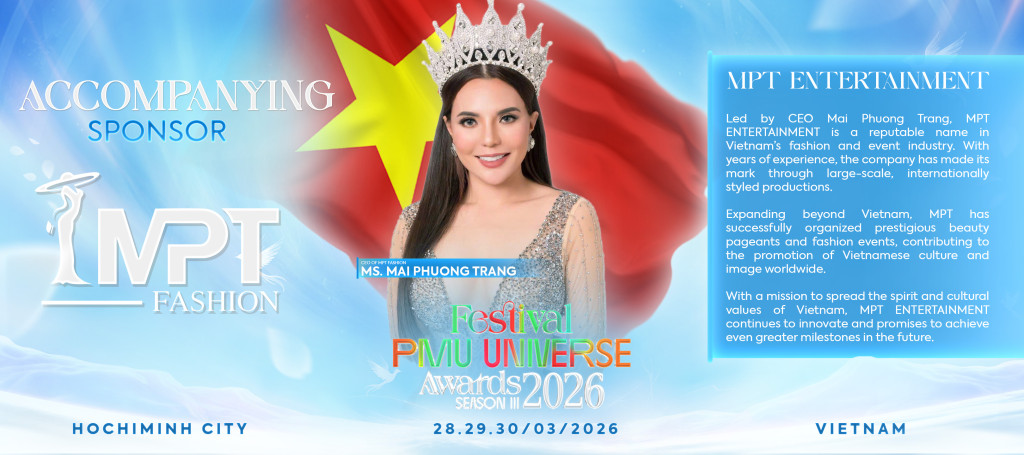 nha tai tro dong hanh mpt entertainment gop phan thang hoa festival pmu universe awards 2026 3